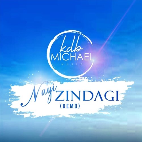 Nayi Zindagi (Demo)