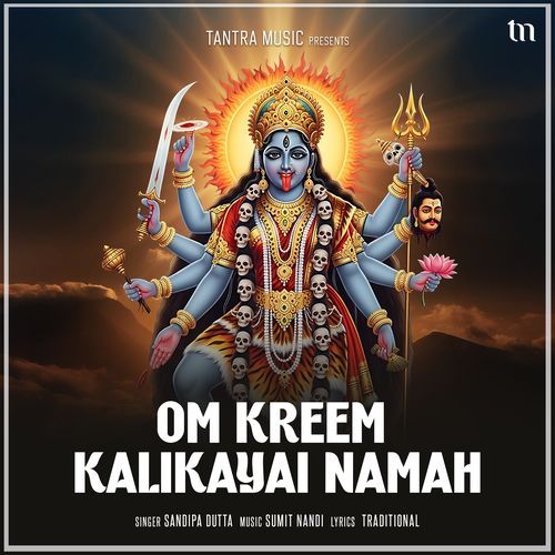 Om Kreem Kalikayai Namah