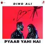 Pyaar Yahi Hai