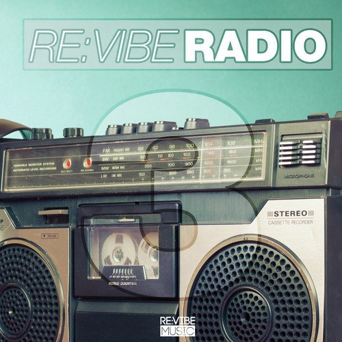 Re:Vibe Radio, Vol. 3