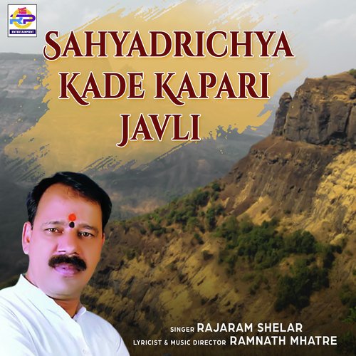 Sahyadrichya Kade Kapari Javli