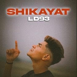 Shikayat-IwY8aQADGgM