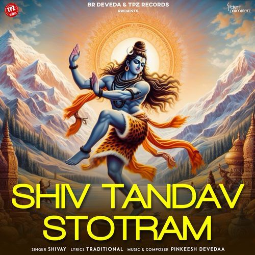 Shiv Tandav Stotram - Song Download from Shiv Tandav Stotram @ JioSaavn