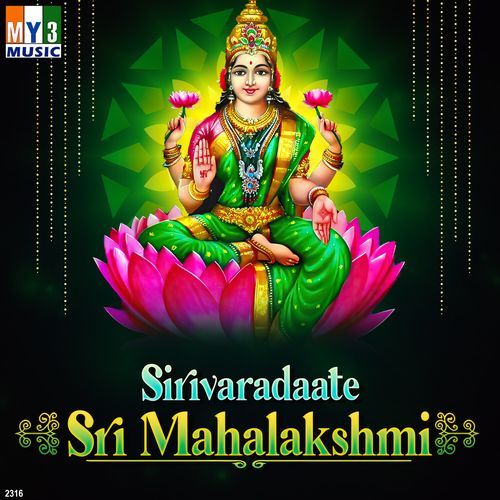 Sirivaradaate Sri Mahalakshmi