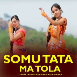 Somu Tata Ma Tola-CjdGRzhvUmo