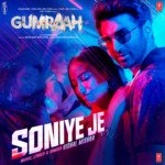 Soniye Je (From &quot;Gumraah&quot;)