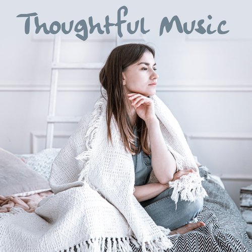 Thoughtful Music_poster_image