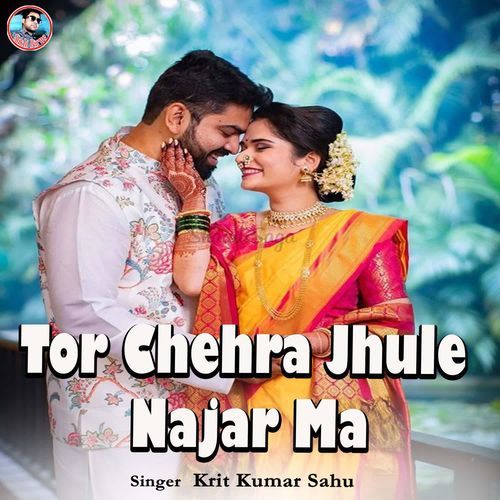 Tor Chehra Jhule Najar Ma