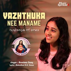 Vazhthuka Nee Maname