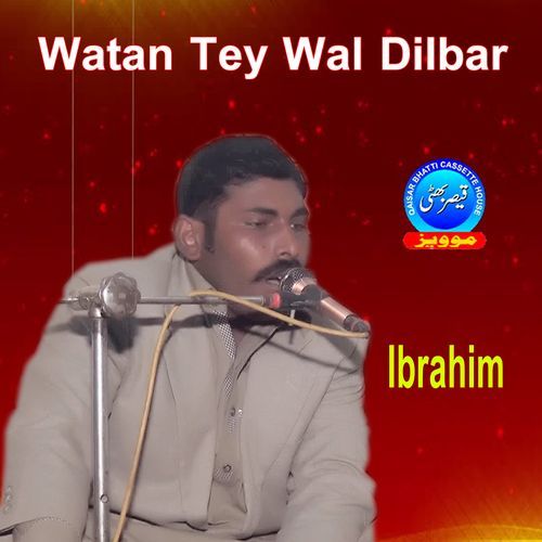 Watan Tey Wal Dilbar