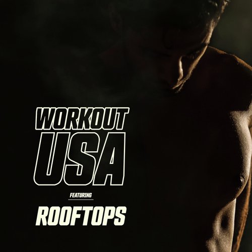 Workout USA Featuring "Rooftops"_poster_image