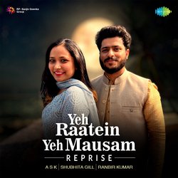 Yeh Raatein Yeh Mausam - Reprise-BA8ASx5TX3s