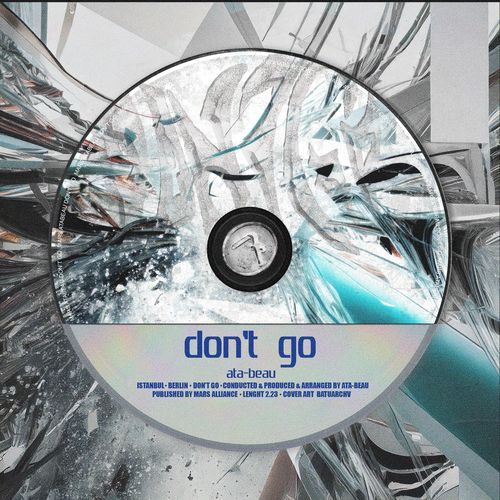 don't go