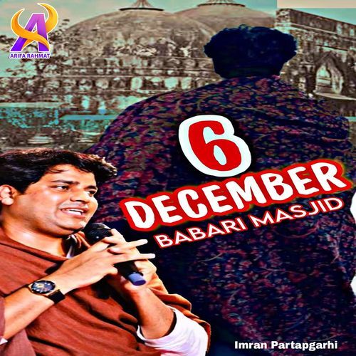 6 December Babari Masjid