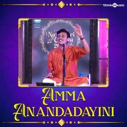 Amma Anandadayini (From"Prayog Navaratri Utsava ")