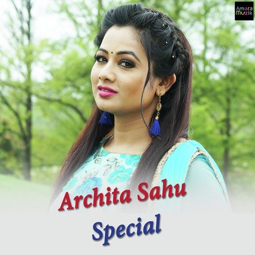 Archita Sahu Special