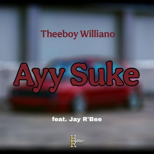Ayy Suke (feat. Jay R'Bee)