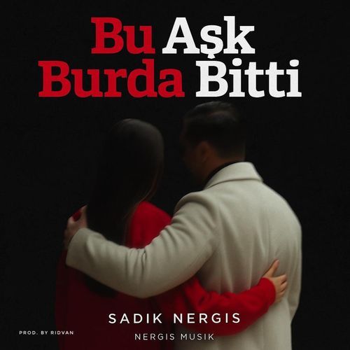 BU ASK BURDA BITTI