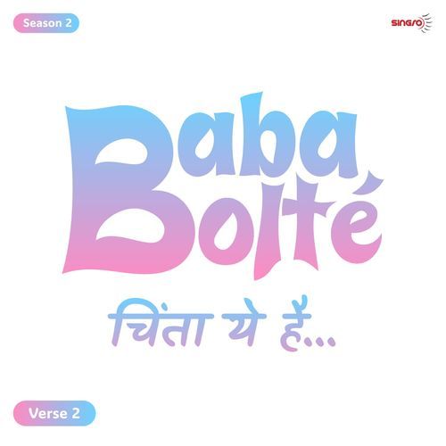 BabaBolte - Chinta Hai Ye