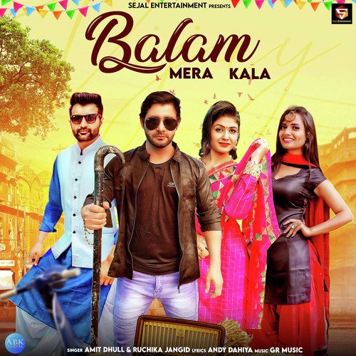 Balam Mera Kala - Single