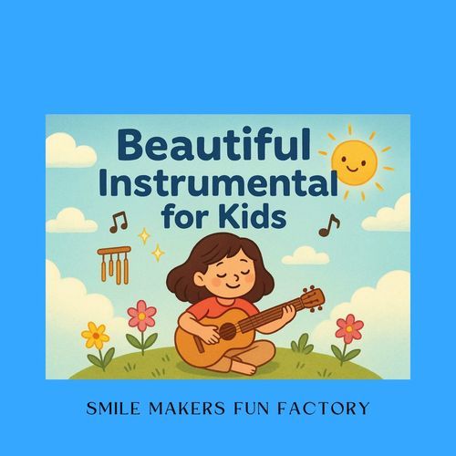 Beautiful Instrumental for Kids cover art