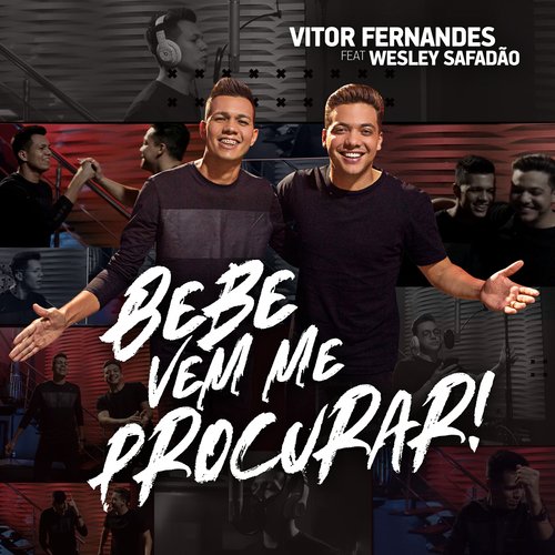 Bebe Vem Me Procurar (feat. Wesley Safadão)_poster_image