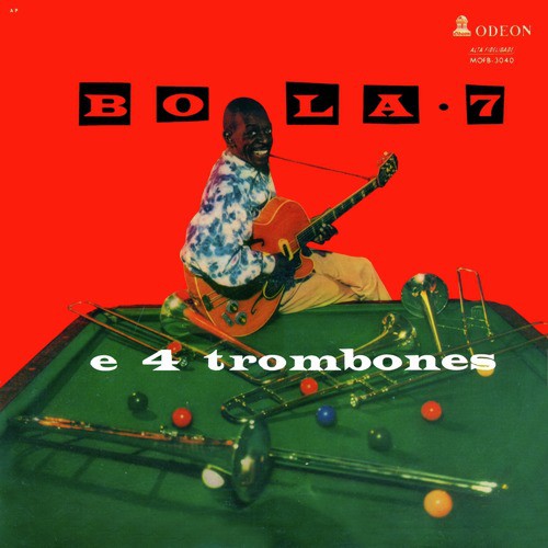 Bola 7 e 4 Trombones
