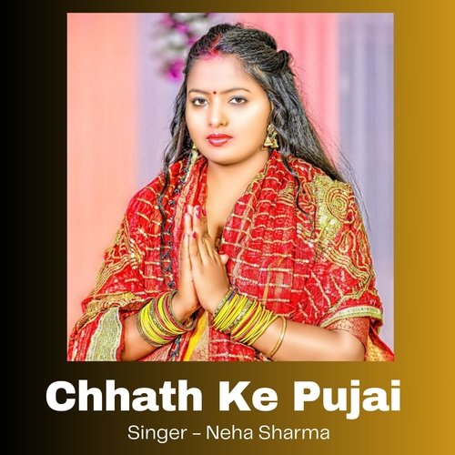 Chhath Ke Pujai