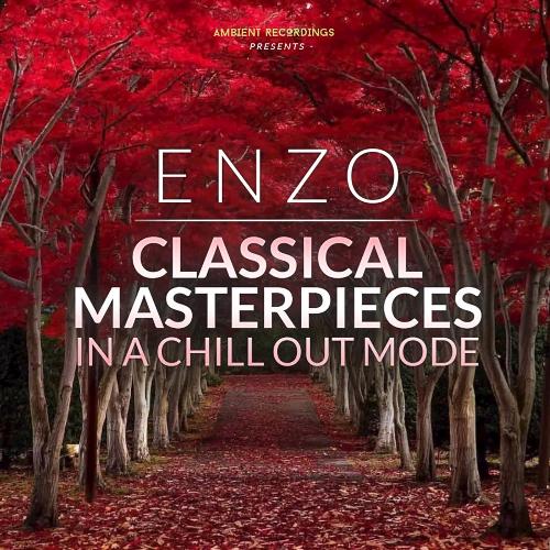 Classical Masterpieces (In a Chill Out Mode)