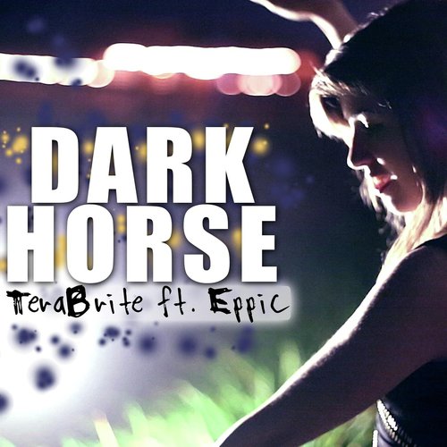 Dark Horse (feat. Eppic)_poster_image