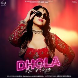 Dhola Ni Aaya-NA0TfCJ4bQA