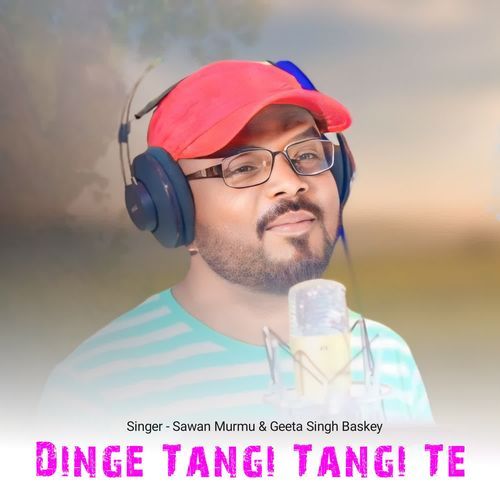 Dinge Tangi Tangi Te