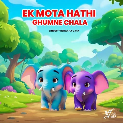 Ek Mota Hathi Ghumne Chala