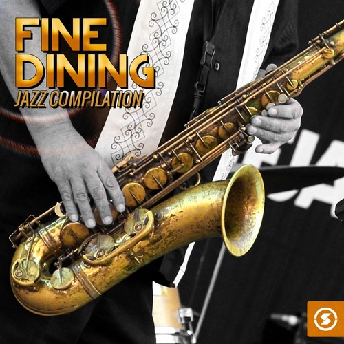 Fine Dining: Jazz Compilation