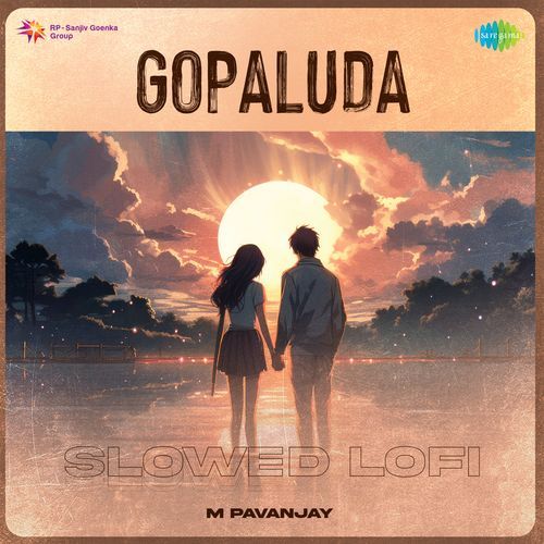 Gopaluda - Slowed Lofi