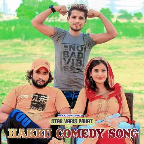 HAKKU COMEDY SONG