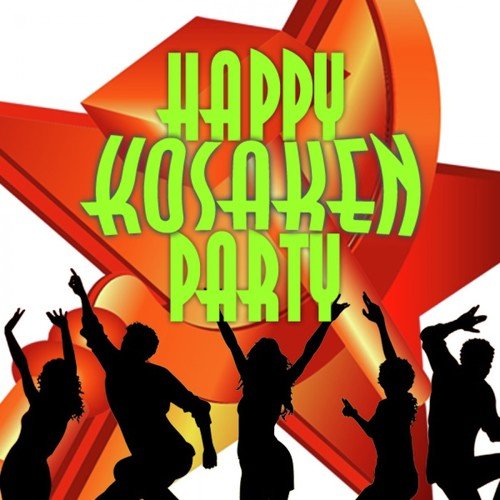 Happy Kosaken Party