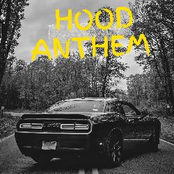 Hood Anthem-AVkuBg4JXH0