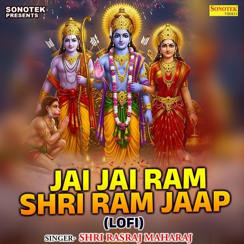 Jai Jai Ram Shri Ram Jaap Lofi