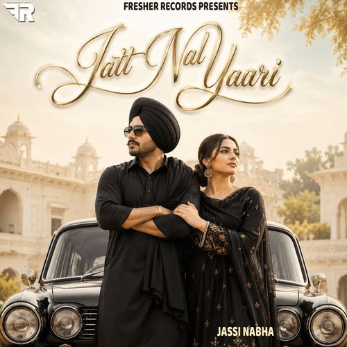 Jatt Nal Yaari