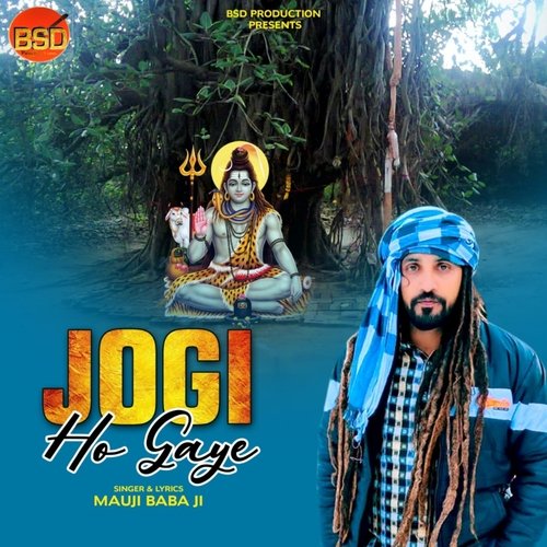 Jogi Ho Gaye