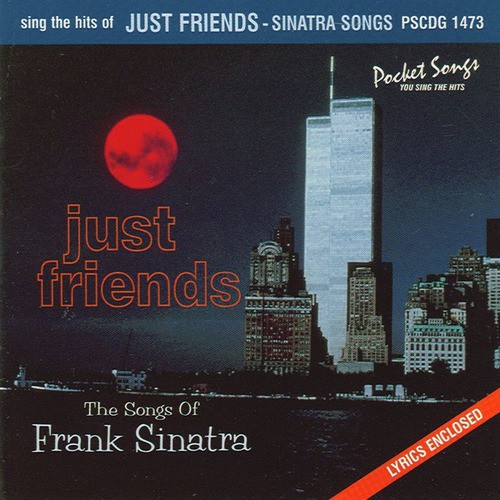Just Friends - Sinatra Songs