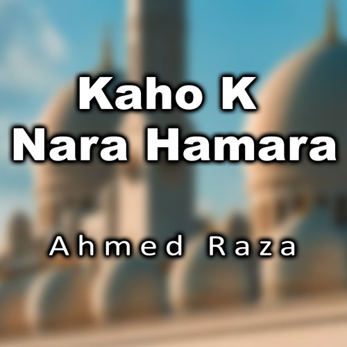 Kaho K Nara Hamara