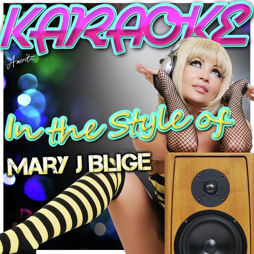 Give Me You (In the Style of Mary J. Blige) [Karaoke Version] cover art