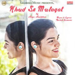 Khud Se Mulaqat-GwkKACRaWAQ