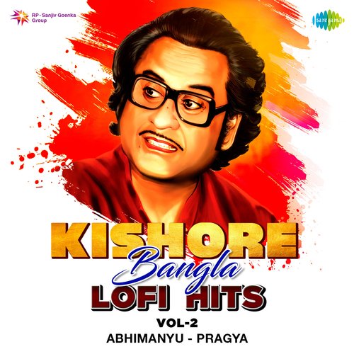 Kishore Bangla Lofi Hits Vol - 2