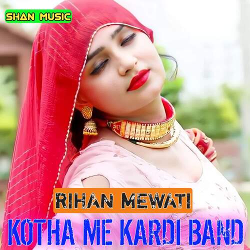 Kotha Me Kardi Band