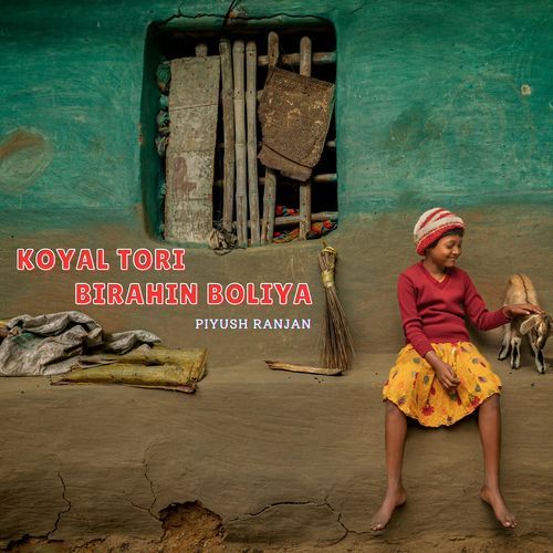 Koyal Tori Birahin Boliya