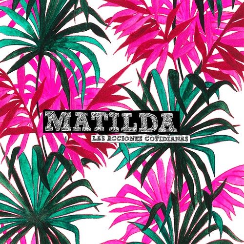 Las Acciones Cotidianas