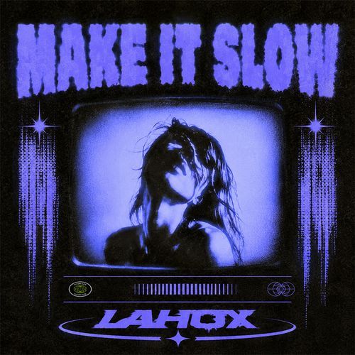 Make It Slow